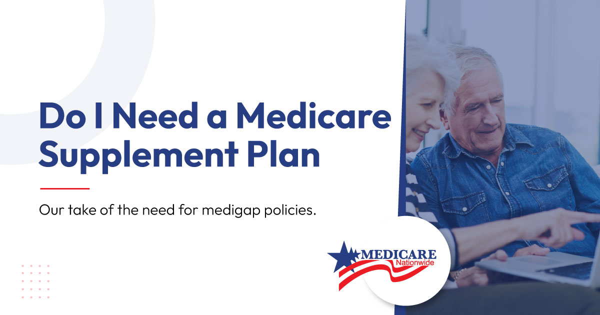 Do-I-Need-a-Medicare-Supplement-Plan