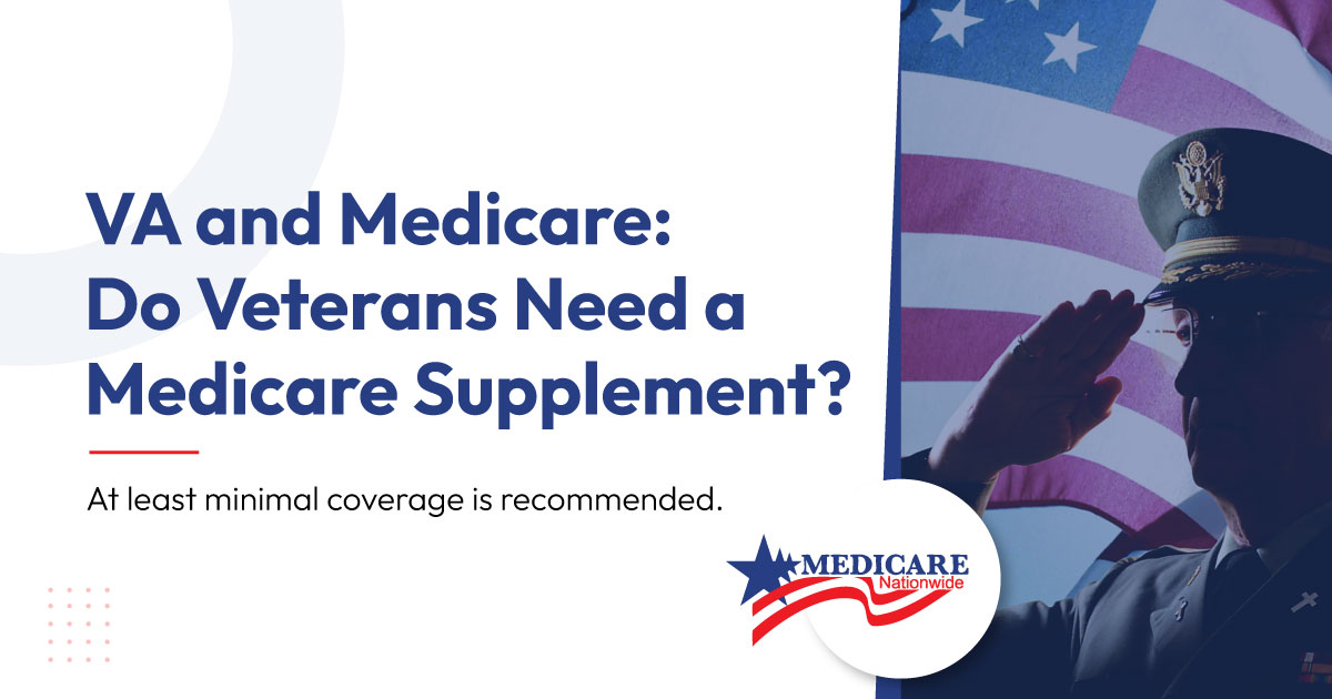 VA-and-Medicare-Do-Veterans-Need-a-Medicare-Supplement