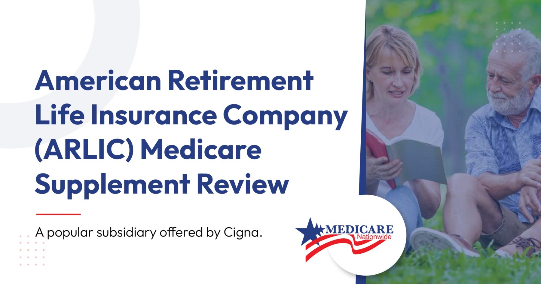 American Retirement Life Insurance Company (ARLIC) Medicare Supplement Review