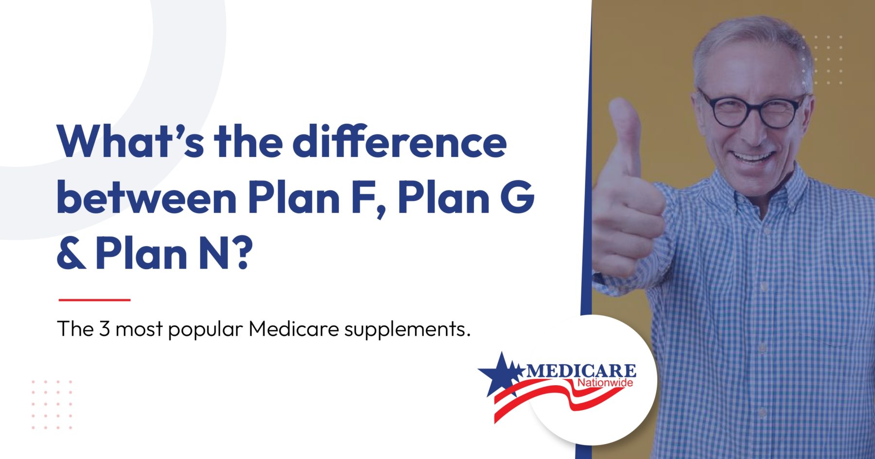 What's the difference between Plan F, Plan G and Plan N?
