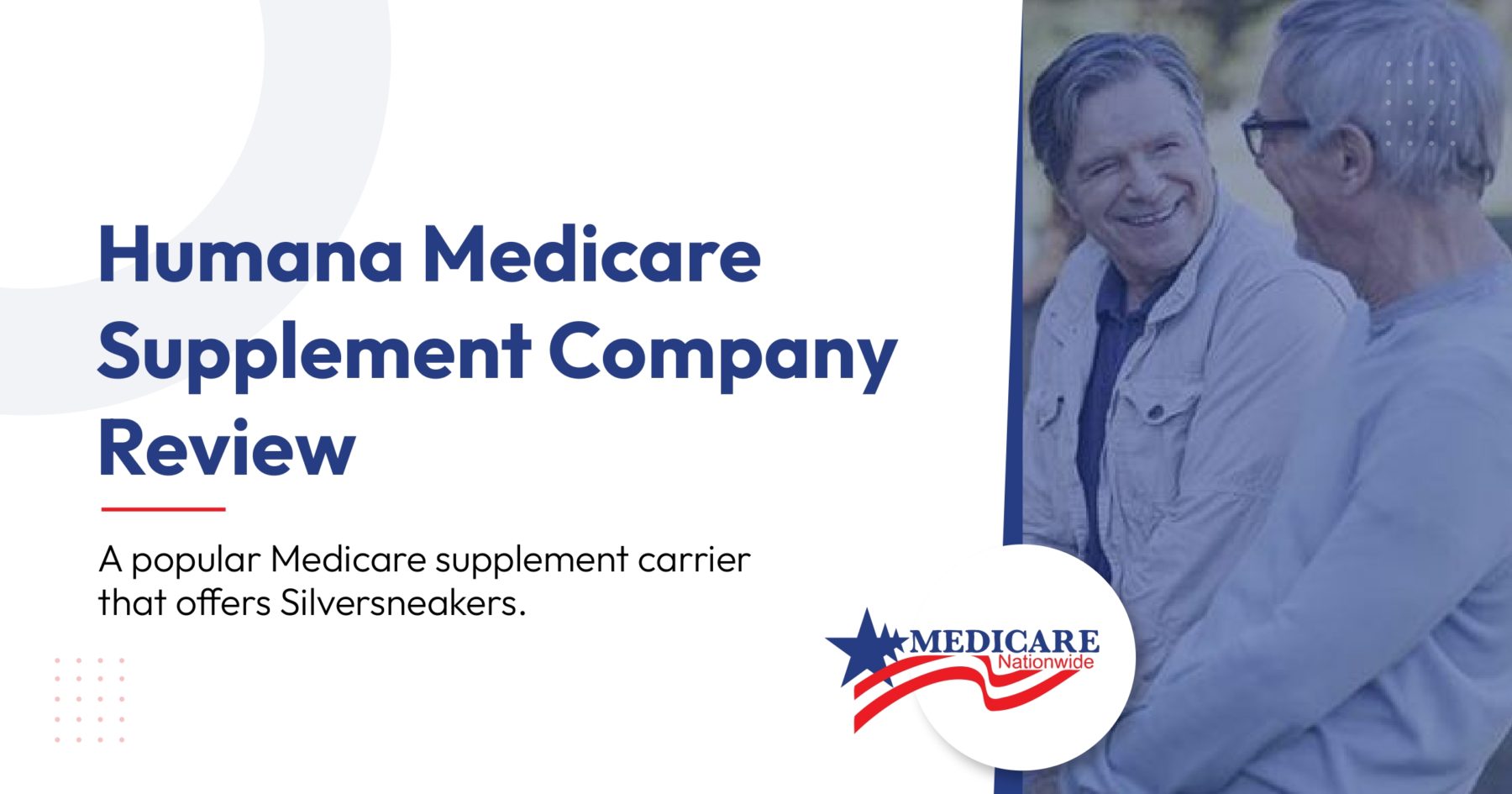 Humana Medicare Supplement Company Review