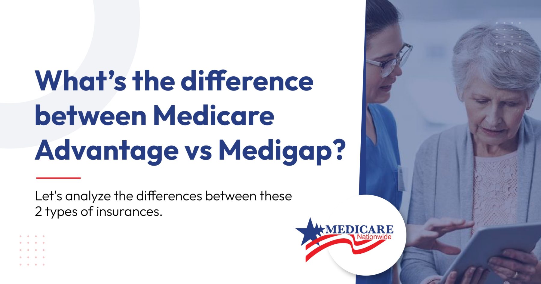 Medicare Advantage vs Medigap