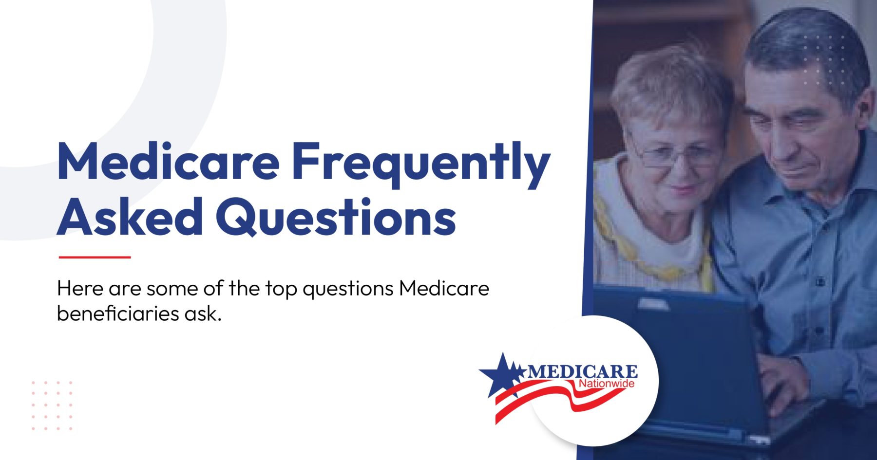 medicare-frequently-asked-questions-medicare-nationwide