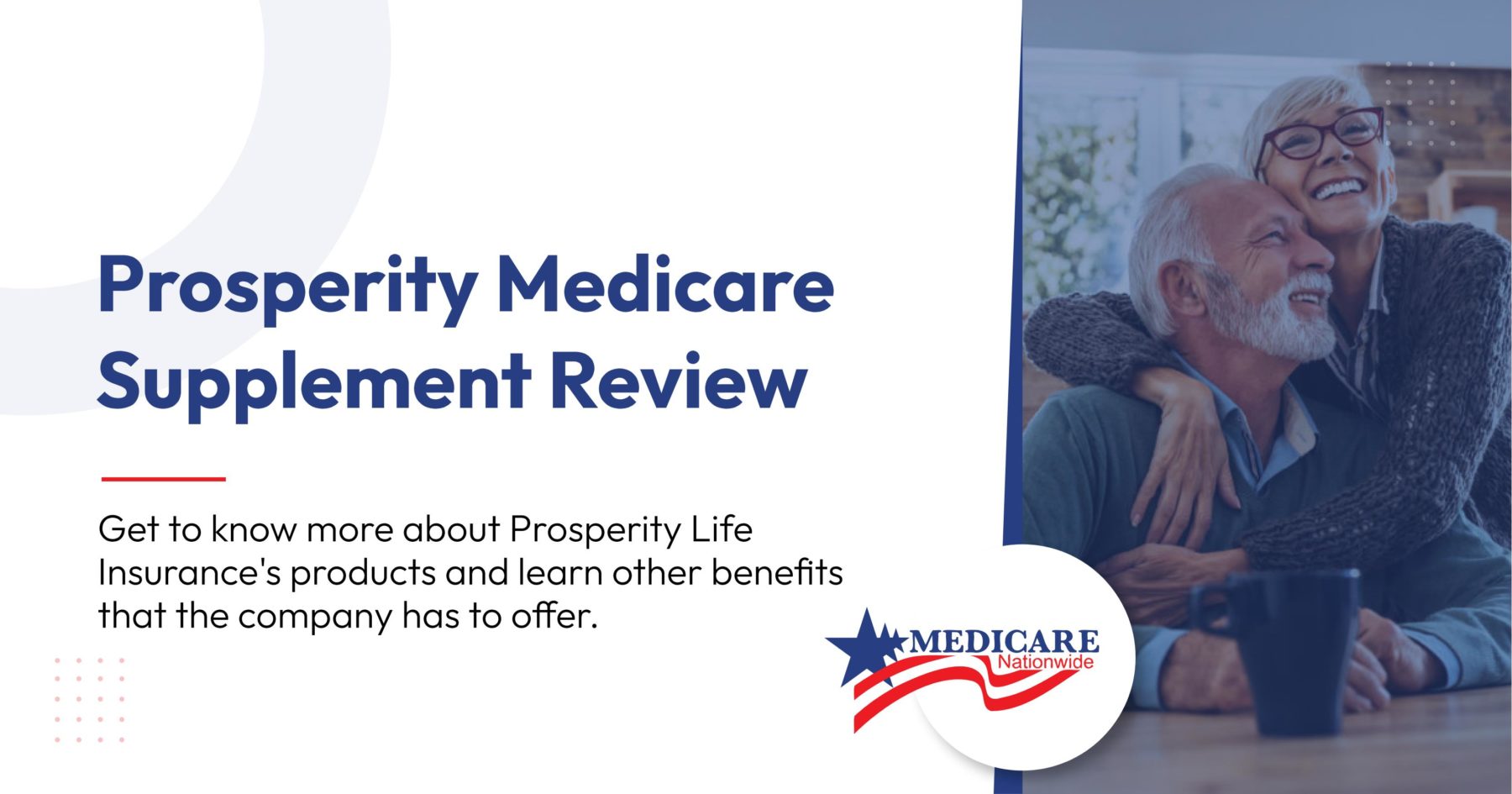 Prosperity Medicare Supplement Review