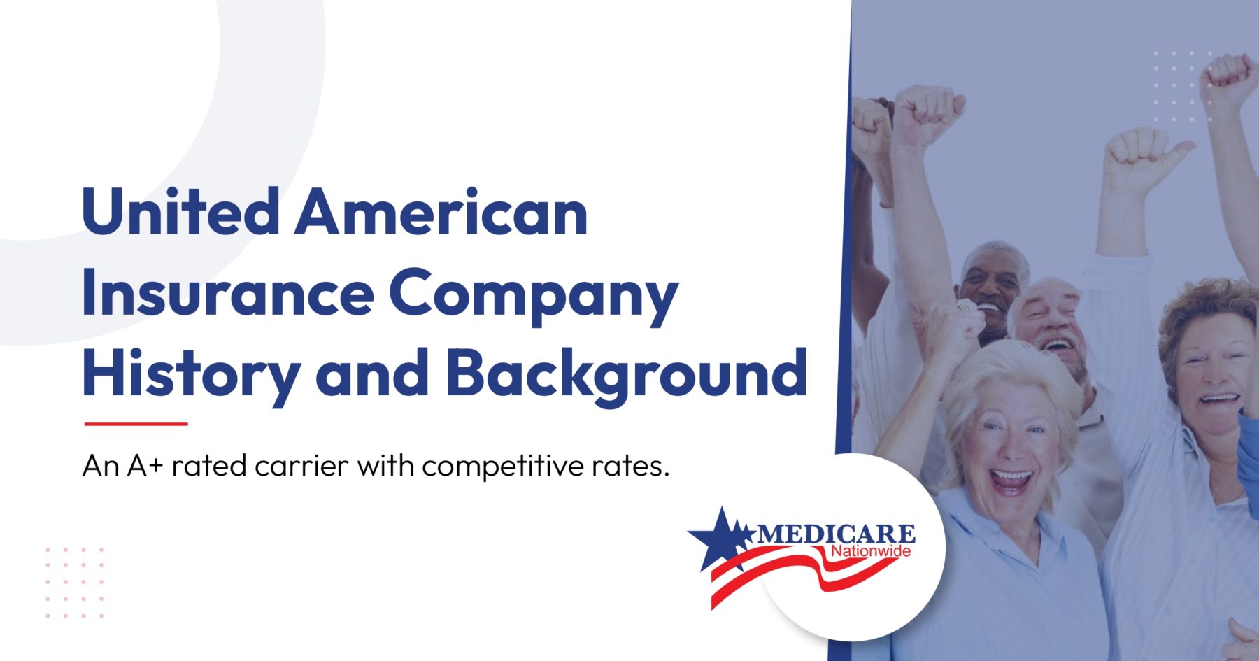 United American Insurance Company History and Background