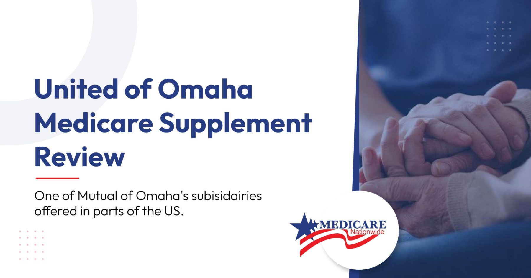 United of Omaha Medicare Supplement Review