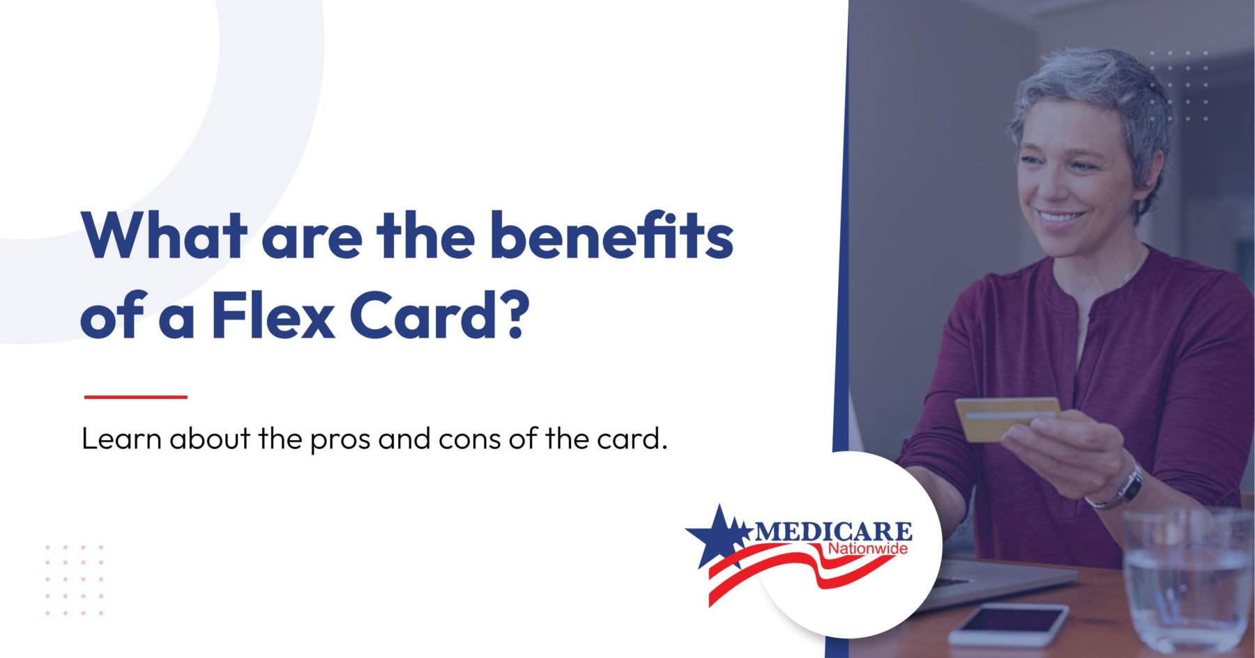 What are the benefits of a Flex Card?