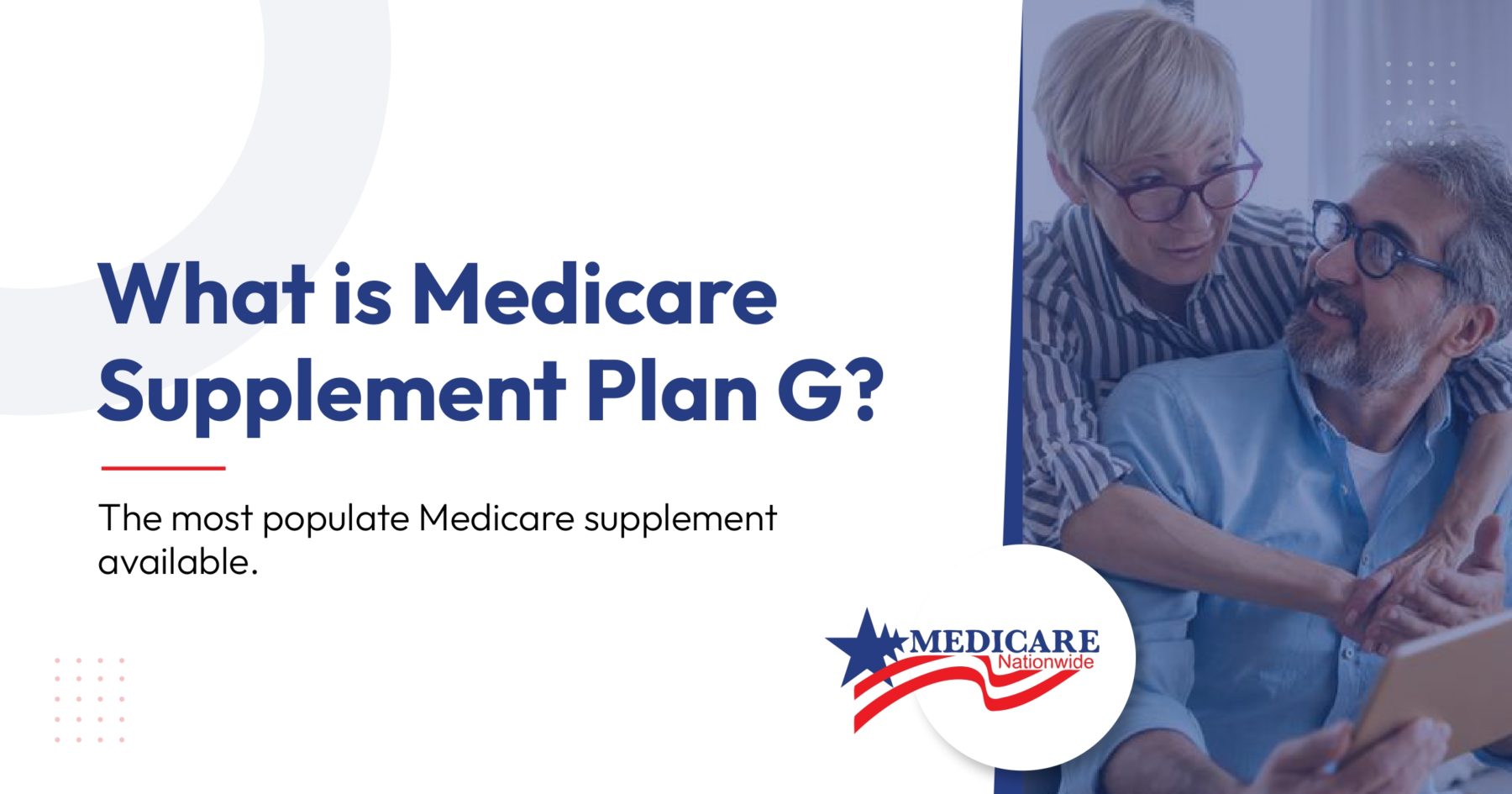 What is Medicare Supplement Plan G?
