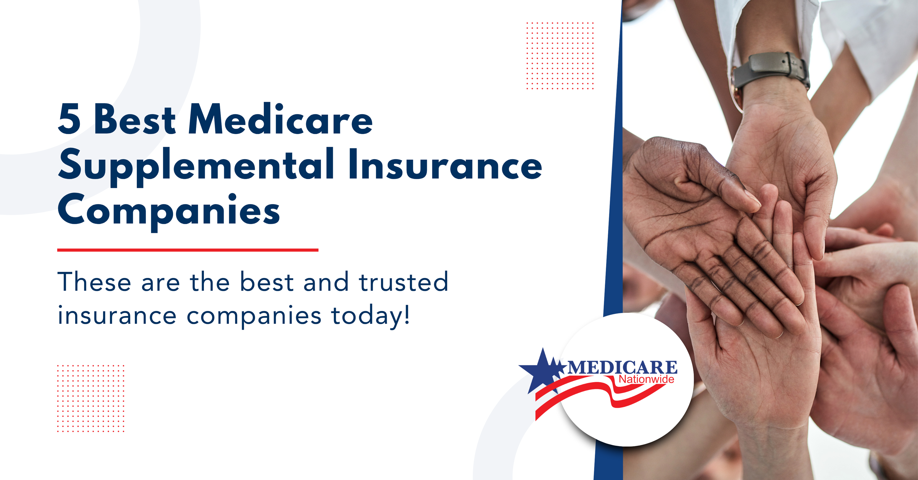 5 Best Medicare Supplemental Insurance Companies