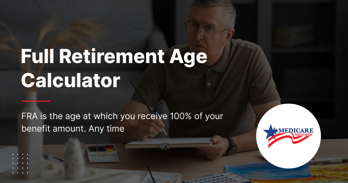 Full Retirement Age Calculator