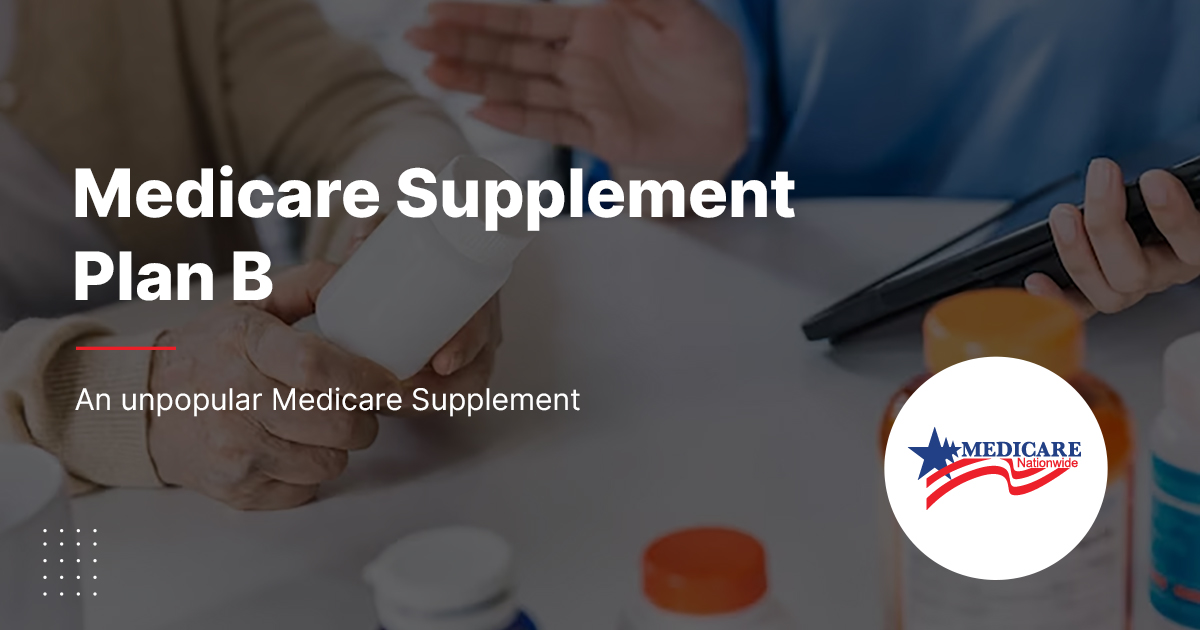 Medicare Supplement Plan B