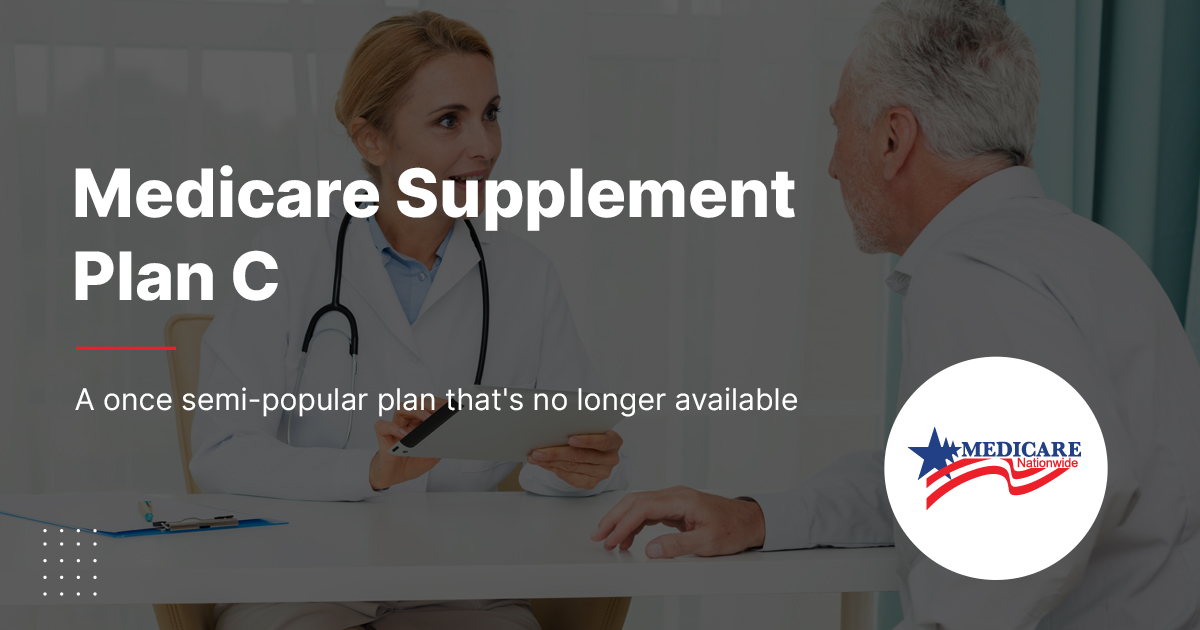 Medicare Supplement Plan C