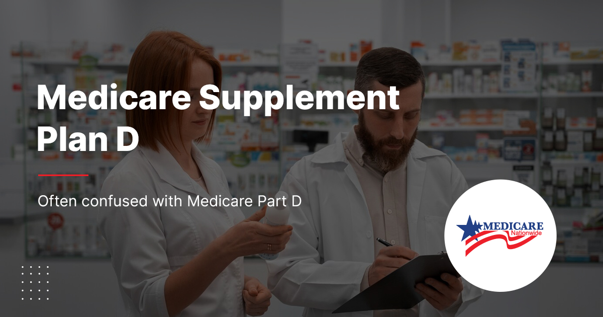 Medicare Supplement Plan D