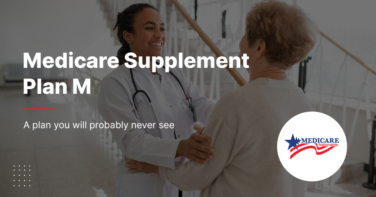 Medicare Supplement Plan M