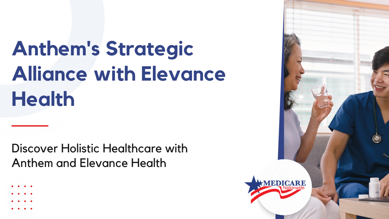 Anthem's Strategic Alliance with Elevance Health