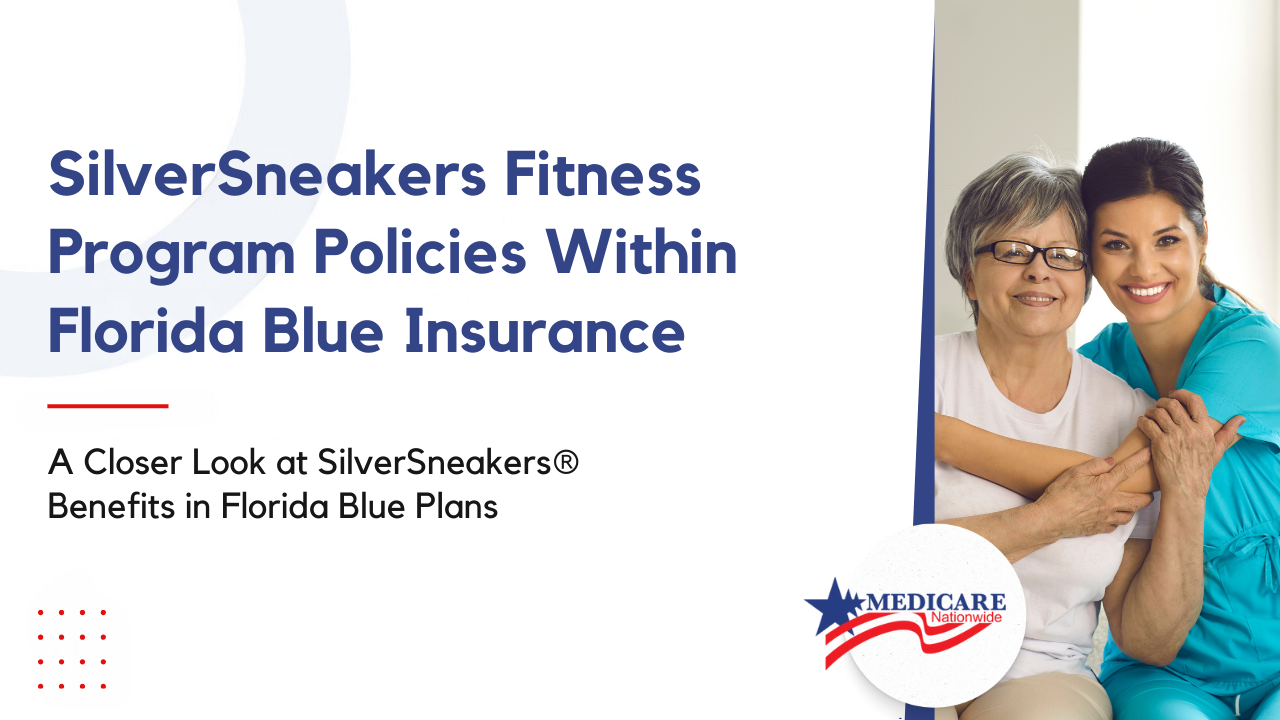 SilverSneakers Fitness Program Policies Within Florida Blue Insurance