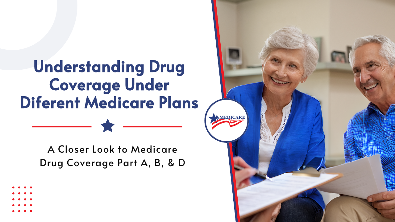 Understanding Drug Coverage Under Different Medicare Plans